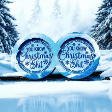 Load image into Gallery viewer, You Know, Christmas Shit Duo